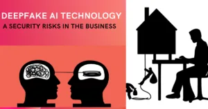 Deepfake AI Technology: A Security Risks